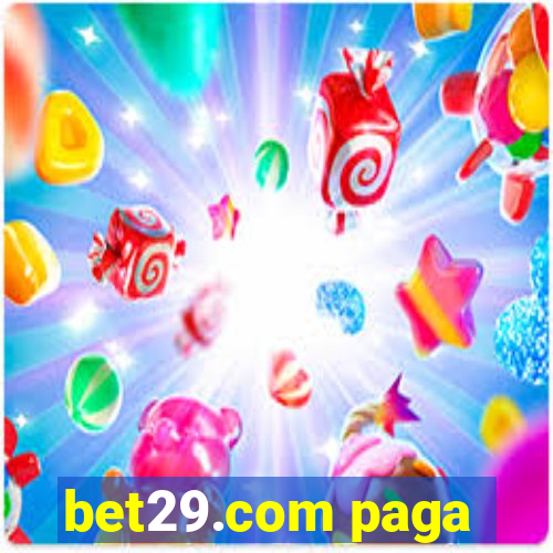 bet29.com paga